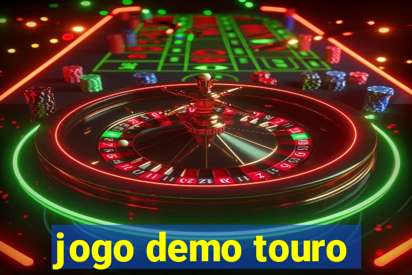 jogo demo touro